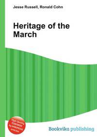 Heritage of the March