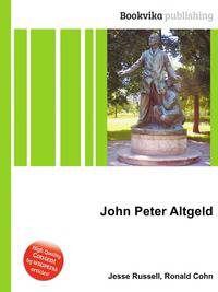 John Peter Altgeld