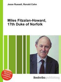 Miles Fitzalan-Howard, 17th Duke of Norfolk