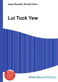 Lui Tuck Yew