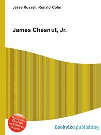 James Chesnut, Jr.
