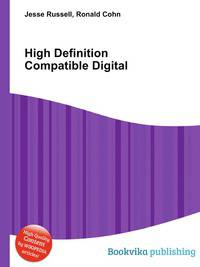 High Definition Compatible Digital