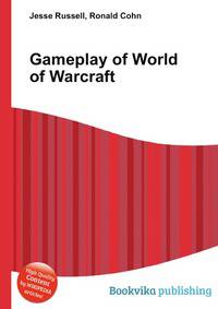 Gameplay of World of Warcraft