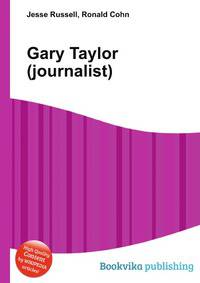 Gary Taylor (journalist)