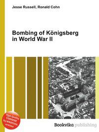 Bombing of Konigsberg in World War II