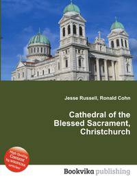 Cathedral of the Blessed Sacrament, Christchurch