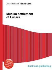 Muslim settlement of Lucera