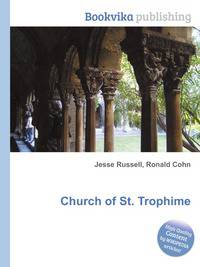 Church of St. Trophime