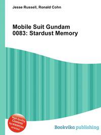 Mobile Suit Gundam 0083: Stardust Memory