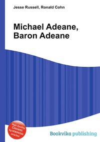 Michael Adeane, Baron Adeane