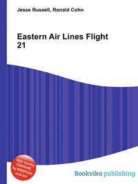 Eastern Air Lines Flight 21