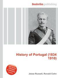 History of Portugal (1834 1910)