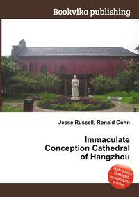 Immaculate Conception Cathedral of Hangzhou