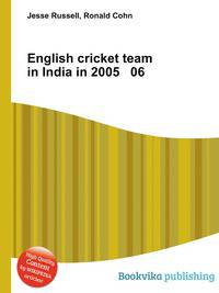 English cricket team in India in 2005 06