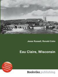 Eau Claire, Wisconsin