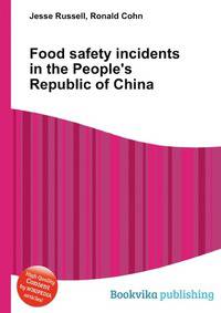 Food safety incidents in the People's Republic of China