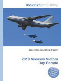 2010 Moscow Victory Day Parade