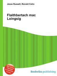 Flaithbertach mac Loingsig