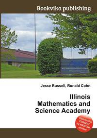 Illinois Mathematics and Science Academy