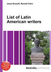 List of Latin American writers