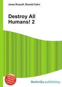 Destroy All Humans! 2