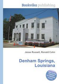 Denham Springs, Louisiana