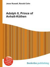 Adolph II, Prince of Anhalt-Kothen