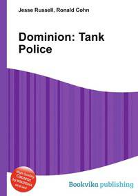 Dominion: Tank Police