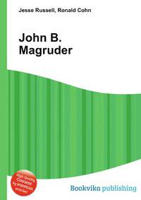 John B. Magruder