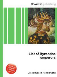 List of Byzantine emperors