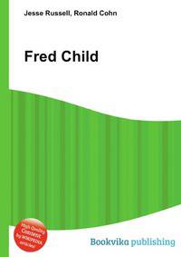 Fred Child
