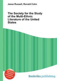 The Society for the Study of the Multi-Ethnic Literature of the United States