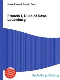 Francis I, Duke of Saxe-Lauenburg