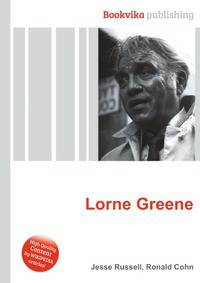 Lorne Greene