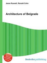 Architecture of Belgrade