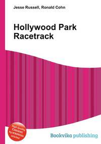 Hollywood Park Racetrack