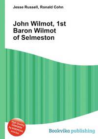 John Wilmot, 1st Baron Wilmot of Selmeston