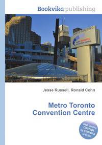 Metro Toronto Convention Centre