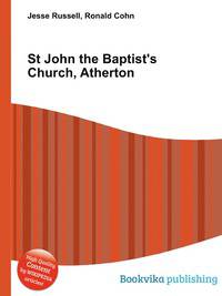 St John the Baptist's Church, Atherton