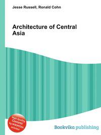 Architecture of Central Asia