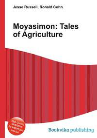 Moyasimon: Tales of Agriculture