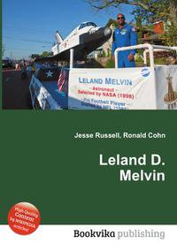 Leland D. Melvin