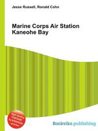 Marine Corps Air Station Kaneohe Bay