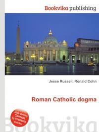 Roman Catholic dogma