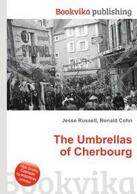 The Umbrellas of Cherbourg