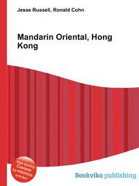 Mandarin Oriental, Hong Kong