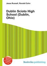 Dublin Scioto High School (Dublin, Ohio)