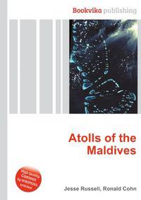 Atolls of the Maldives