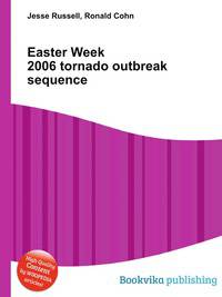 Easter Week 2006 tornado outbreak sequence