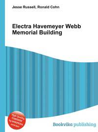 Electra Havemeyer Webb Memorial Building